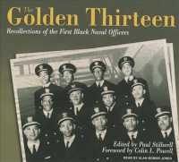 The Golden Thirteen (7-Volume Set) : Recollections of the First Black Naval Officers, Library Edition （Unabridged）