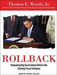 Rollback (7-Volume Set) : Repealing Big Government before the Coming Fiscal Collapse: Library Edition （Unabridged）