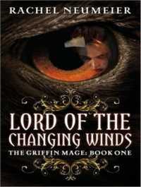 Lord of the Changing Winds (9-Volume Set) : Library Edition (The Griffin Mage) （Unabridged）