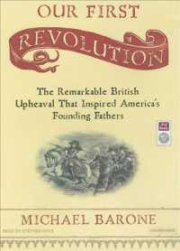 Our First Revolution : The Remarkable British Upheaval That Inspired America's Founding Fathers （MP3 UNA）
