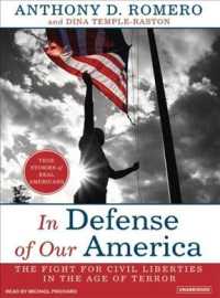 In Defense of Our America : The Fight for Civil Liberties in the Age of Terror （MP3 UNA）