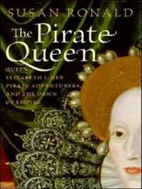 The Pirate Queen (2-Volume Set) : Queen Elizabeth I, Her Pirate Adventurers, and the Dawn of Empire （MP3 UNA）