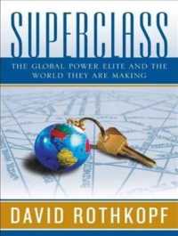 Superclass (2-Volume Set) : The Global Power Elite and the World They Are Making （MP3 UNA）