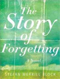 The Story of Forgetting （MP3 UNA）