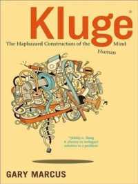 Kluge : The Haphazard Construction of the Human Mind （MP3 UNA）