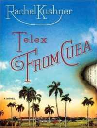 Telex from Cuba (2-Volume Set) （MP3 UNA）