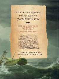 The Shipwreck That Saved Jamestown : The Sea Venture Castaways and the Fate of America （MP3 UNA）