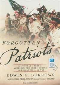 Forgotten Patriots : The Untold Story of American Prisoners during the Revolutionary War （MP3 UNA）