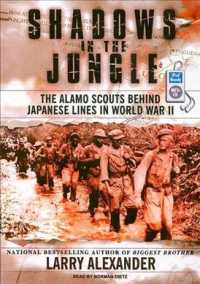 Shadows in the Jungle : The Alamo Scouts Behind Japanese Lines in World War II （MP3 UNA）