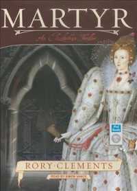 Martyr : An Elizabethan Thriller （MP3 UNA）
