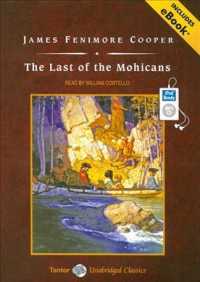 The Last of the Mohicans (2-Volume Set) : Includes Ebook （MP3 UNA）