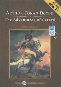 The Adventures of Gerard : Includes Ebook （MP3 UNA）