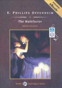 The Malefactor : Includes Ebook （MP3 UNA）