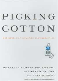 Picking Cotton : Our Memoir of Injustice and Redemption （MP3 UNA）