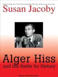 Alger Hiss and the Battle for History （MP3 UNA）