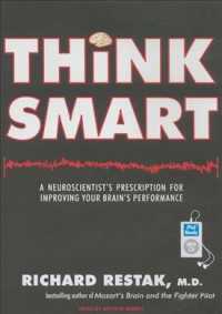 Think Smart : A Neuroscientist's Prescription for Improving Your Brain's Performance （MP3 UNA）
