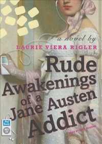 Rude Awakenings of a Jane Austen Addict （MP3 UNA）