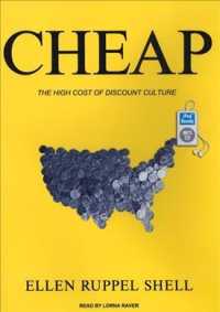 Cheap : The High Cost of Discount Culture （MP3 UNA）