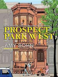 Prospect Park West (2-Volume Set) : A Novel （MP3 UNA）