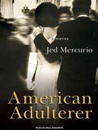 American Adulterer : A Novel （MP3 UNA）