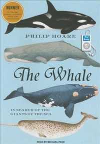 The Whale (2-Volume Set) : In Search of the Giants of the Sea （MP3 UNA）