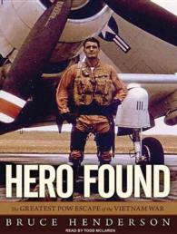 Hero Found : The Greatest POW Escape of the Vietnam War （MP3 UNA）