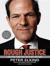 Rough Justice (2-Volume Set) : The Rise and Fall of Eliot Spitzer （MP3 UNA）