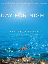 Day for Night : A Novel （MP3 UNA）