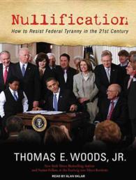Nullification : How to Resist Federal Tyranny in the 21st Century （MP3 UNA）