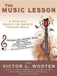 The Music Lesson : A Spiritual Search for Growth through Music （MP3 UNA）