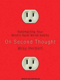 On Second Thought : Outsmarting Your Mind's Hard-Wired Habits （MP3 UNA）