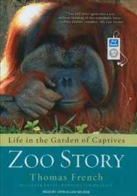 Zoo Story : Life in the Garden of Captives （MP3 UNA）