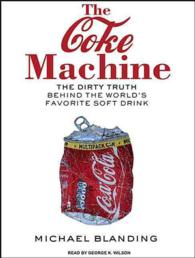 The Coke Machine (2-Volume Set) : The Dirty Truth Behind the World's Favorite Soft Drink （MP3 UNA）