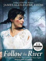 Follow the River (2-Volume Set) （MP3 UNA）