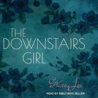 The Downstairs Girl (9-Volume Set) （Unabridged）
