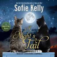 A Nights Tail (6-Volume Set) (Magical Cats Mystery) （Unabridged）