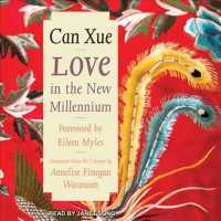 Love in the New Millennium (Margellos World Republic of Letters) （Unabridged）