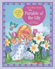 The Parable of the Lily (The Parable) （BRDBK）