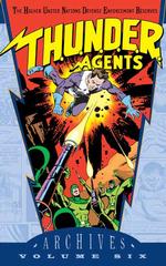 T.h.u.n.d.e.r. Agents Archives 6 (Archive Editions)