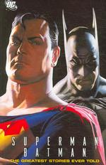 Superman Batman : The Greatest Stories Ever Told (Superman)