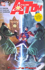 The All New Atom : Future/Past
