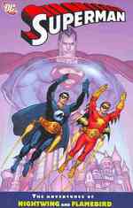 Superman : The Adventures of Nightwing and Flamebird (Superman)