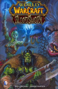 World of Warcraft : Bloodsworn (World of Warcraft)