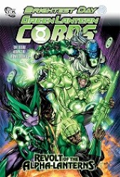 Green Lantern Corps : Revolt of the Alpha Lanterns (Green Lantern Corps)