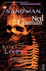 The Sandman 7 : Brief Lives (Sandman (Graphic Novels))