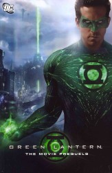 Green Lantern : The Movie Prequels (Green Lantern)