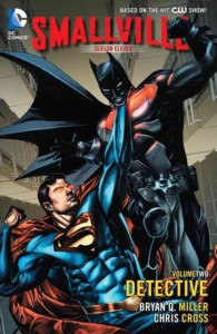 Smallville Season Eleven 2 : Detective (Smallville Season 11)