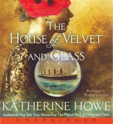 The House of Velvet and Glass (14-Volume Set) （Unabridged）