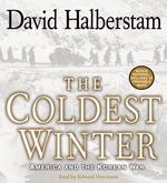 The Coldest Winter (12-Volume Set) : America and the Korean War （Abridged）