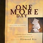 One More Day : Making Every Day Count （HAR/COM）